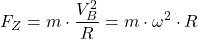 \[ F_Z = m \cdot \frac{V_B^2}{R} = m \cdot \omega^2 \cdot R \]