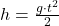 h = \frac{g \cdot t^2}{2}